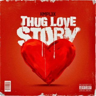 Thug Love Story