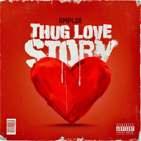 Thug Love Story | Boomplay Music