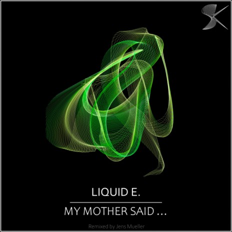 My Mother Said... (Original Mix) | Boomplay Music