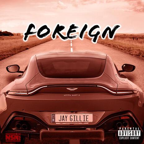 Foreign | Boomplay Music