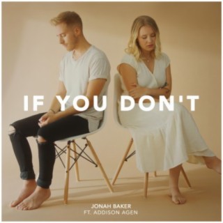 If You Don't ft. Addison Agen lyrics | Boomplay Music