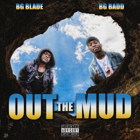Out the mud (feat. BG Badd)