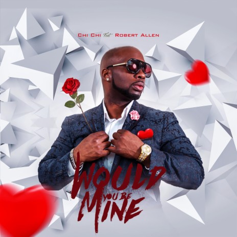 Would You Be Mine (feat. Robert Allen)