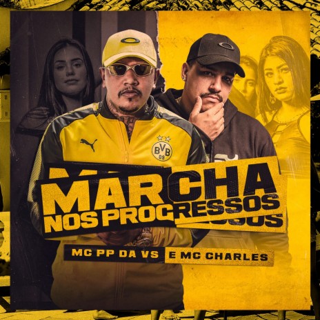 Marcha Nos Progressos ft. Mc Charles | Boomplay Music