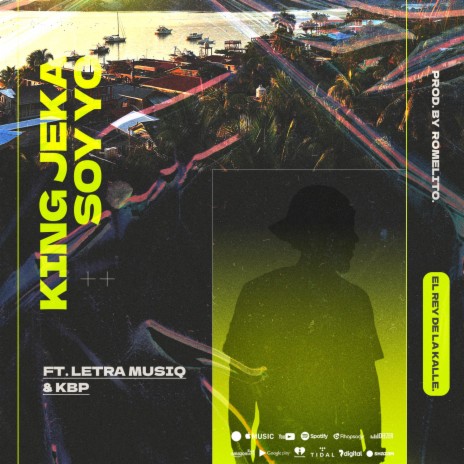 Soy Yo ft. Letra Musiq & Kbp | Boomplay Music