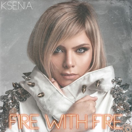 Fire With Fire | Boomplay Music