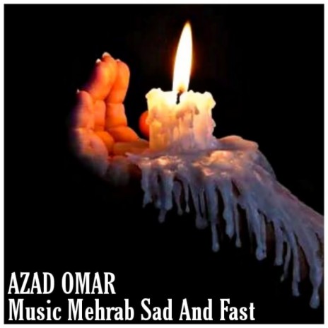 Music Mehrab Sad and Fast