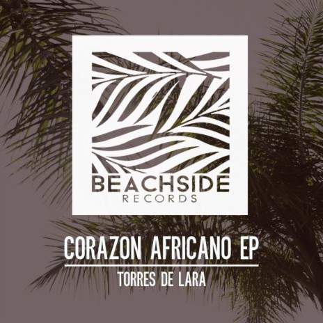 Corazon Africano (Original Mix)