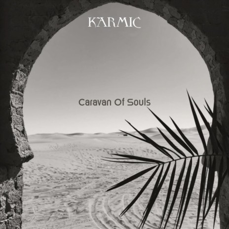 Caravan of Souls | Boomplay Music