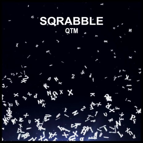 Sqrabble ft. Severtha6 | Boomplay Music