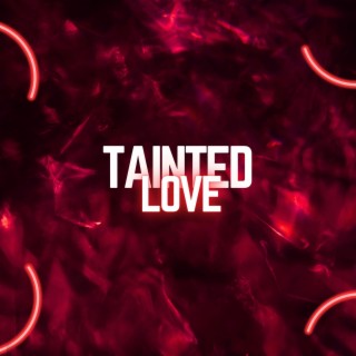 Tainted Love but Slowed Muffled Echo