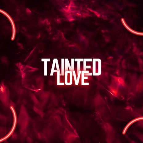 Tainted Love but Slowed Muffled Echo ft. The Infield Boys | Boomplay Music