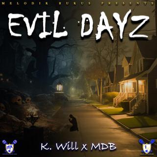 Evil Dayz