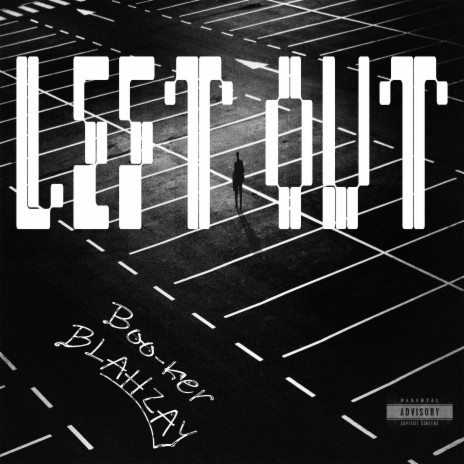 Left Out | Boomplay Music