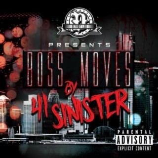 Boss Moves (feat. 41 Sinister)