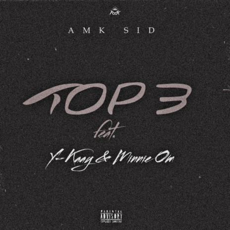 Top 3 ft. Y-Kaay & Minnie Om | Boomplay Music