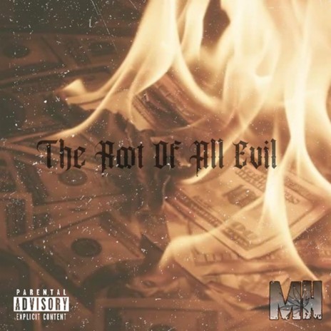 The Root of All Evil | Boomplay Music