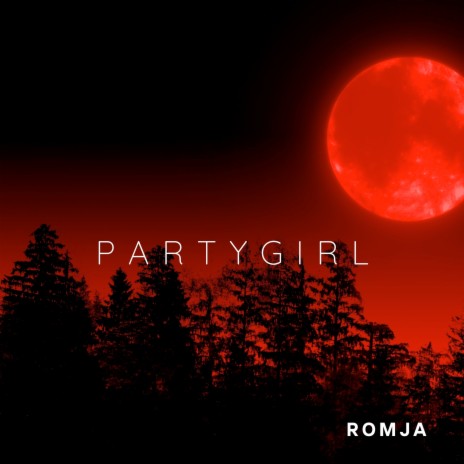 Partygirl | Boomplay Music