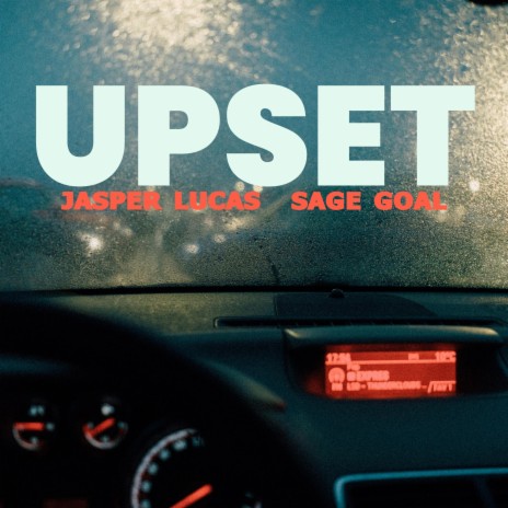 Upset (Sage Goal Remix) ft. Sage Goal | Boomplay Music
