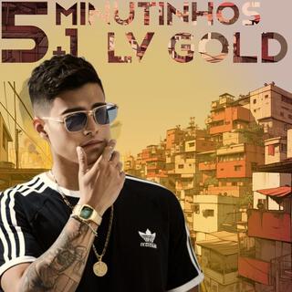 5+1 Minutinhos LV Gold