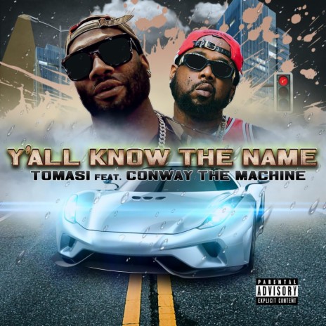 Y'all Know the Name ft. Conway the Machine | Boomplay Music