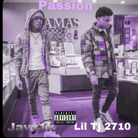 Passion ft. Lil Tj 2710 | Boomplay Music