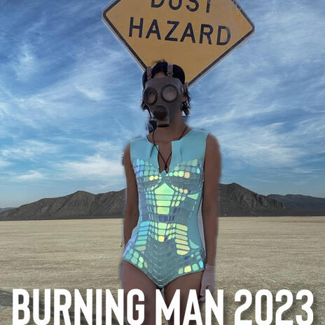 Burning Man 2023 | Boomplay Music