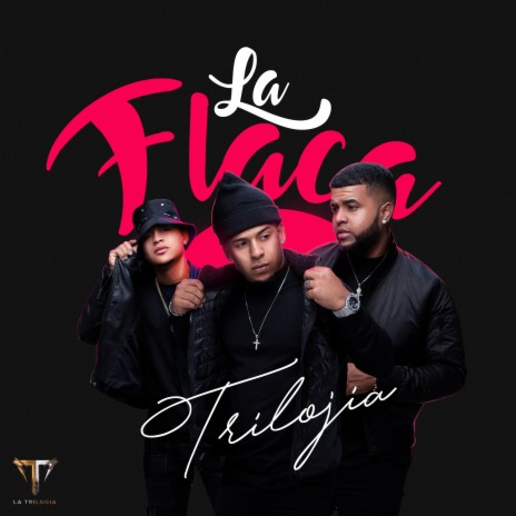 La Flaca | Boomplay Music