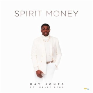 Spirit Money (feat. Kelly Lyon)