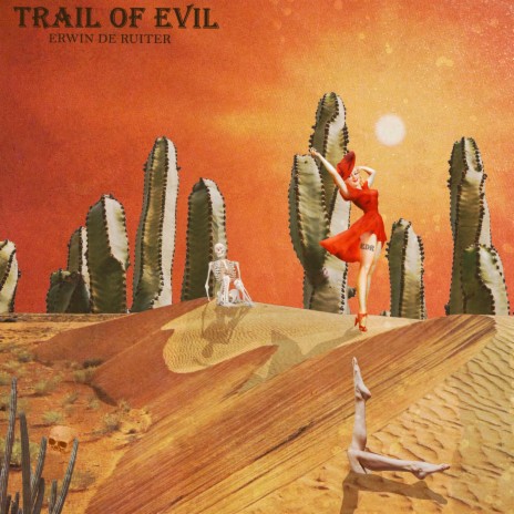 Trail of Evil | Boomplay Music