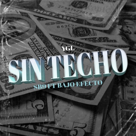 Sin Techo ft. Bajo Efecto | Boomplay Music