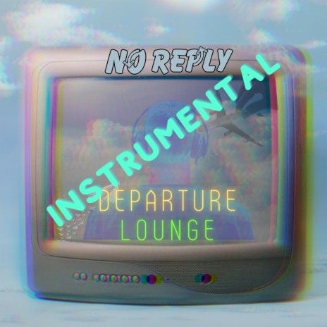 Departure Lounge (Instrumental) | Boomplay Music
