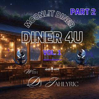 Moonlit Diner (Diner 4U, Vol.1, Pt. 2)