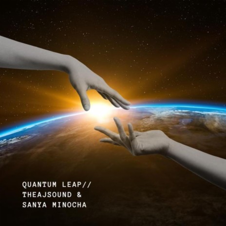 quantum leap. ft. Sanya Minocha | Boomplay Music