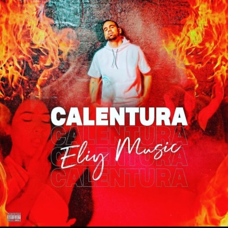 Calentura | Boomplay Music