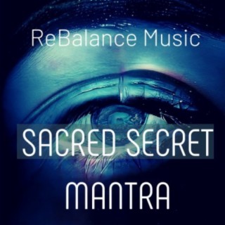 Sacred Secret Mantra