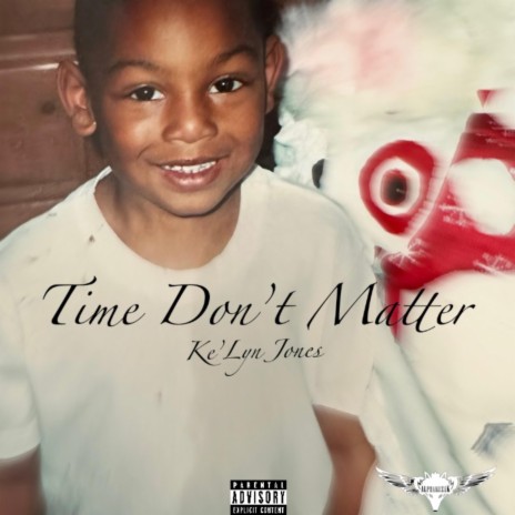 Time Don't Matter | Boomplay Music