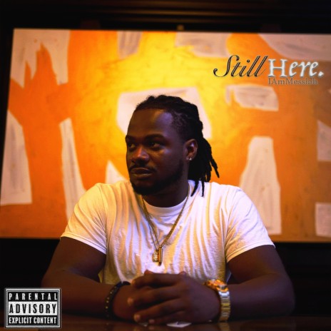 Still Here 🅴 | Boomplay Music