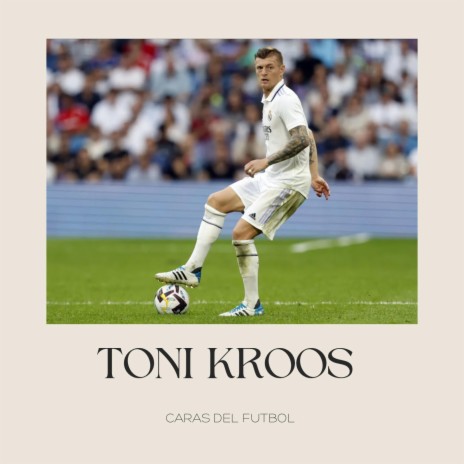 Toni Kroos | Boomplay Music