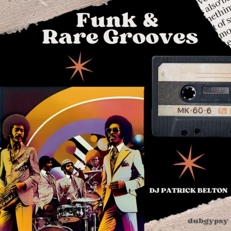 Funk & Rare Grooves | Boomplay Music