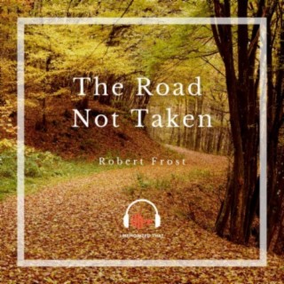 The Road Not Taken