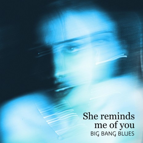 She Reminds Me of You | Boomplay Music