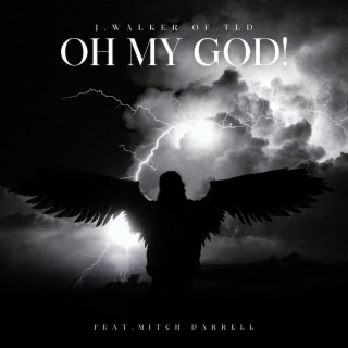 Oh My God! ft. Mitch Darrell lyrics | Boomplay Music