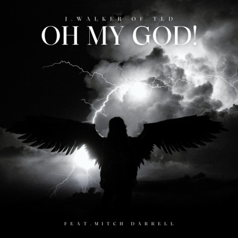 Oh My God! ft. Mitch Darrell | Boomplay Music