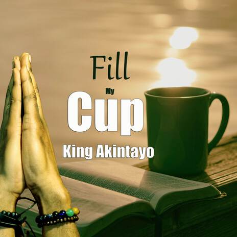 FILL MY CUP