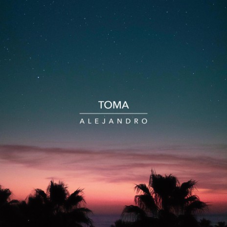 Toma | Boomplay Music