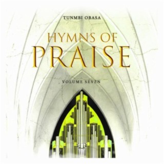 Hymns of Praise, Vol. 7