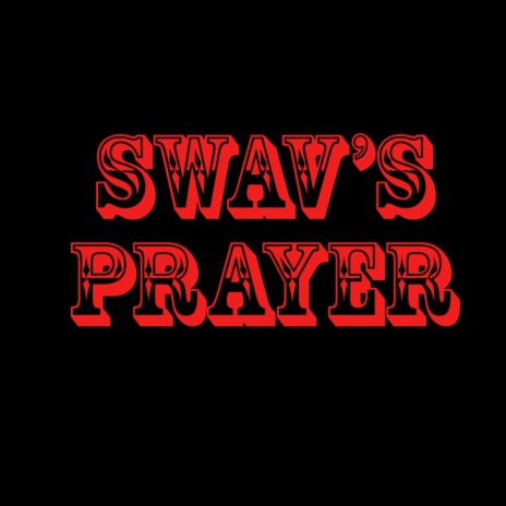 Swav's Prayer 🅴