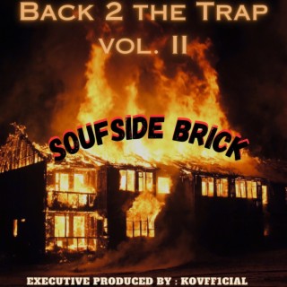 Back II Tha Trap