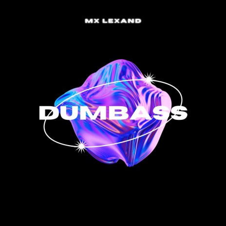 Dumbass | Boomplay Music